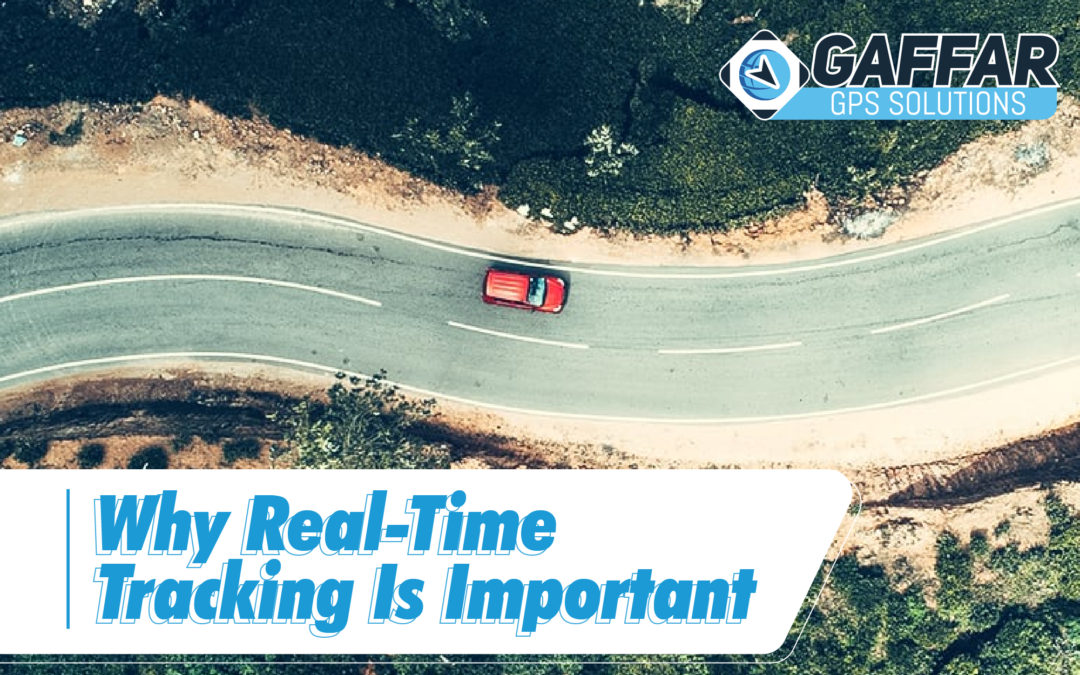 WHY REAL-TIME TRACKING IS IMPORTANT
